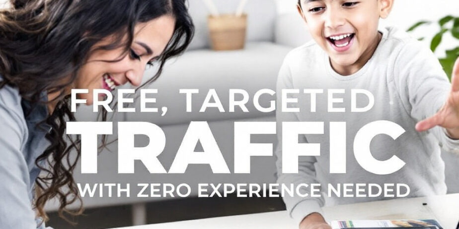 Get Free, Targeted Traffic with Zero Experience Needed